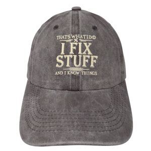 That's What I Do I Fix Stuff And I Know Things Slideback Hat Gray OSFA Cotton